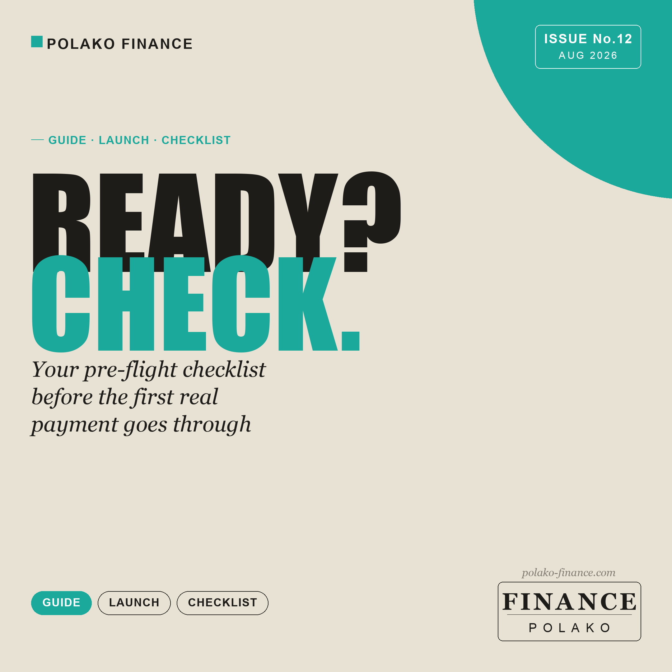 Is your store ready for its first real payment? A pre-flight checklist